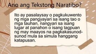 tekstong naratibo kahulugan|ano ang tekstong naratibo.